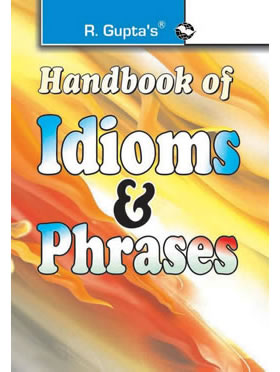 RGupta Ramesh Handbook of Idioms & Phrases English Medium